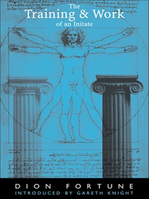 cover image of The Training & Work of an Initiate